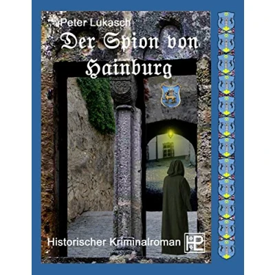 Abbildung von Der Spion von Hainburg (Ein Fall für Chefinspektor Hagenberg)