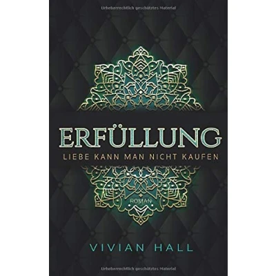 Abbildung von Liebe kann man nicht kaufen: Erfüllung (Seattle Love Stories, Band 2)