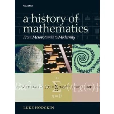 Abbildung von The History Of Mathematics: From Mesopotamia to Modernity