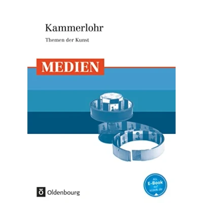 Abbildung von Kammerlohr Themen der Kunst: Medien Schulbuch