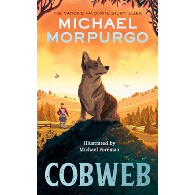 Abbildung von Cobweb: A heart warming new story of bravery, friendship, and an incredible journey, for children adults everywhere from the bestselling author WAR HORSE.