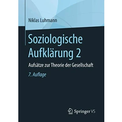 Abbildung von Soziologische Aufklärung 2: Aufsätze zur Theorie der Gesellschaft