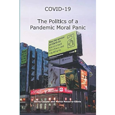 Abbildung von COVID 19 The Politics of a Pandemic Moral Panic