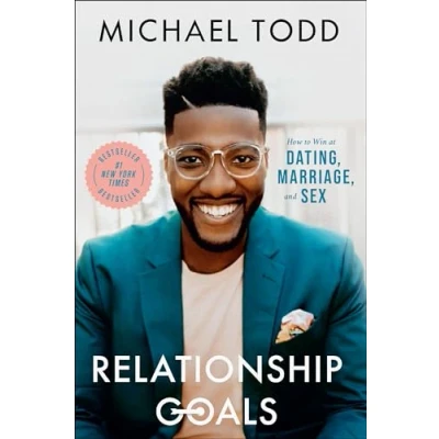 Abbildung von Relationship Goals: How to Win at Dating, Marriage, and Sex