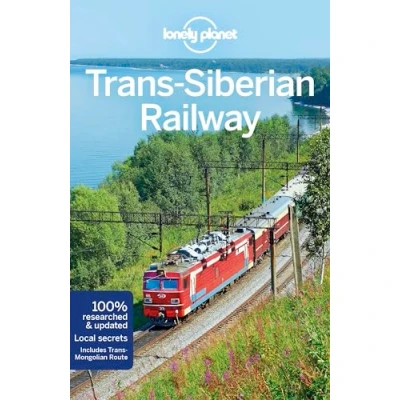 Abbildung von Lonely Planet Trans Siberian Railway: Perfect for exploring top sights and taking roads less travelled (Travel Guide)