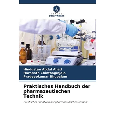 Abbildung von Praktisches Handbuch der pharmazeutischen Technik: Technik
