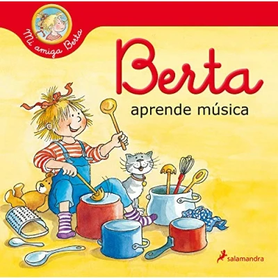 Abbildung von Berta aprende música (Mi amiga Berta) (Colección Salamandra Infantil)