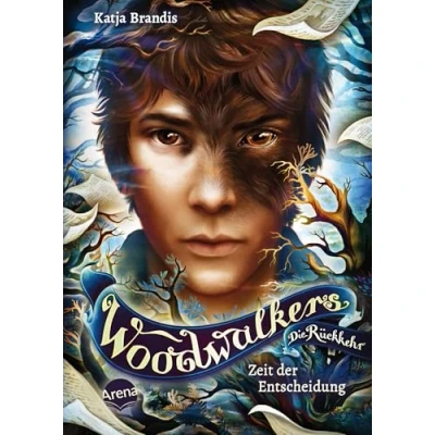 Abbildung von Woodwalkers Die Rückkehr (Staffel 2, Band 6). Zeit der Entscheidung: Staffelfinale Bestseller Reihe über Gestaltwandler voller Action und Abenteuer ab 10 Jahren