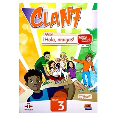 Abbildung von Clan 7 con ¡Hola, amigos! 3 Libro del alumno (Clan Nivel / 7: Level 3)