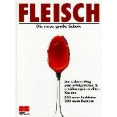 Abbildung von Fleisch. Die neue grosse Schule