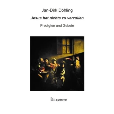 Abbildung von Jesus hat nichts zu verzollen: Predigten und Gebete (Predigt heute (Ph))
