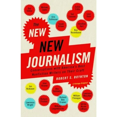 Abbildung von The New Journalism: Conversations with America&#039;s Best Nonfiction Writers on Their Craft