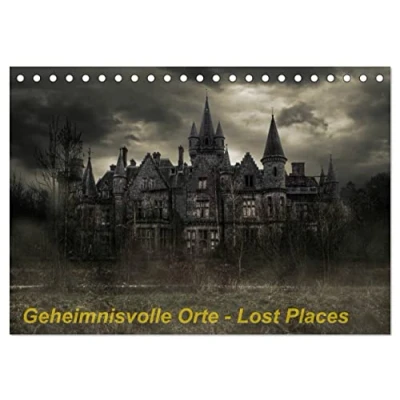 Abbildung von Geheimnisvolle Orte Lost Places (Tischkalender 2025 DIN A5 quer), CALVENDO Monatskalender