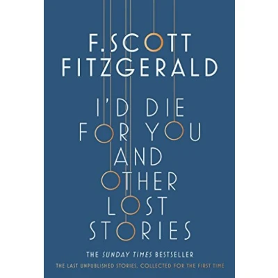 Abbildung von I&#039;d Die for You: And Other Lost Stories