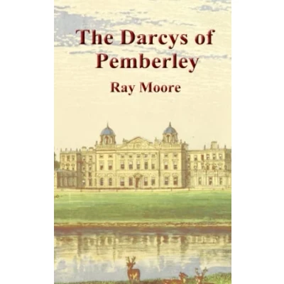 Abbildung von The Darcys of Pemberley: A Sequel to &#039;Pride and Prejudice&#039; by Jane Austen (Sequels Pride Prejudice)