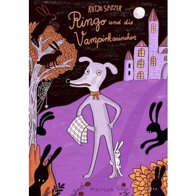 Abbildung von Ringo und die Vampirkaninchen: Gruseliges Kinderbuch ab 6 Jahren