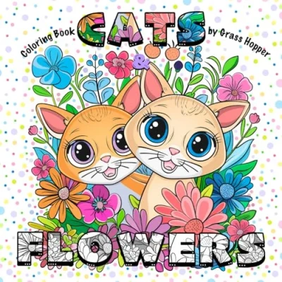 Abbildung von Cats and Flowers: Coloring book for Kids Adults