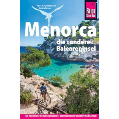 Abbildung von Reise Know How Reiseführer Menorca, die andere Baleareninsel