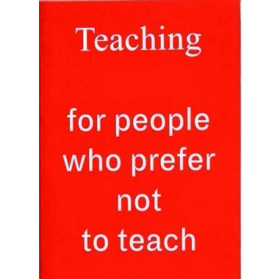 Abbildung von Teaching For People Who Prefer Not To Teach