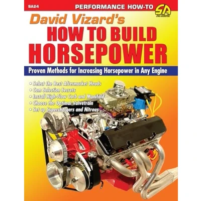 Abbildung von How To Build Horsepower: Proven Methods for Increasing Horsepower in Any Engine (S A Design)