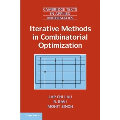 Abbildung von Iterative Methods in Combinatorial Optimization (Cambridge Texts Applied Mathematics)