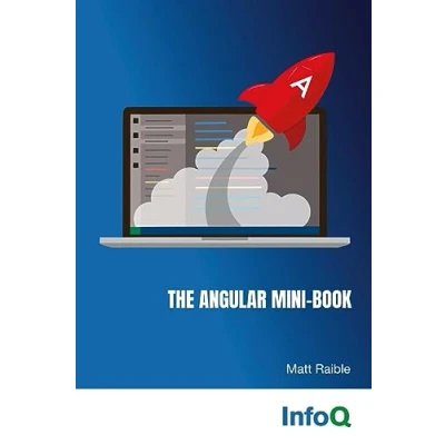Abbildung von The Angular Mini Book: A practical guide to developing apps with and Spring Boot.