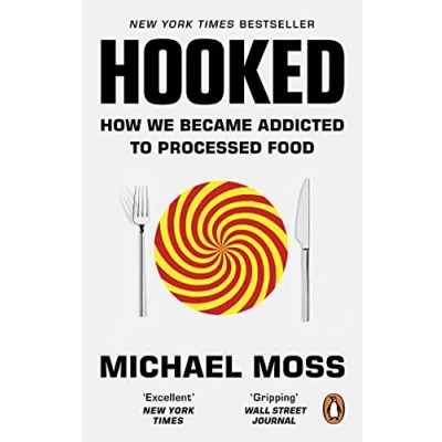 Abbildung von Hooked: How We Became Addicted to Processed Food
