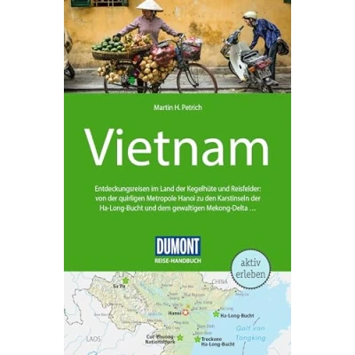 Abbildung von DuMont Reise Handbuch Reiseführer Vietnam: mit Extra Reisekarte
