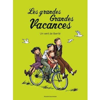 Abbildung von Les grandes vacances, Tome 05: Un vent de liberté