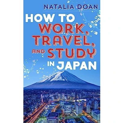Abbildung von How to Work, Travel, and Study in Japan