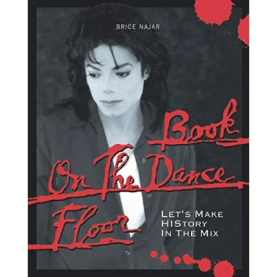 Abbildung von Book On The Dance Floor: Let&#039;s Make HIStory In Mix
