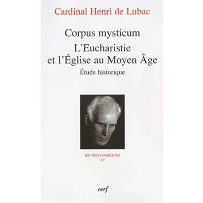 Abbildung von CORPUS MYSTICUM L&#039;EUCHARISTIE ET L&#039;EGLISE AU MOYEN AGE