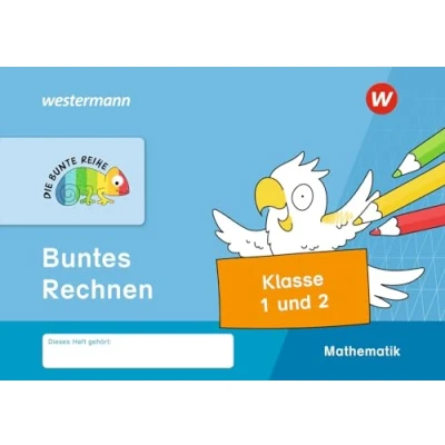 Abbildung von DIE BUNTE REIHE Mathematik: Buntes Rechnen, Klasse 1 und 2