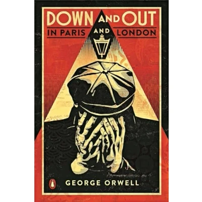 Abbildung von Down and Out in Paris London: George Orwell (Penguin Modern Classics)