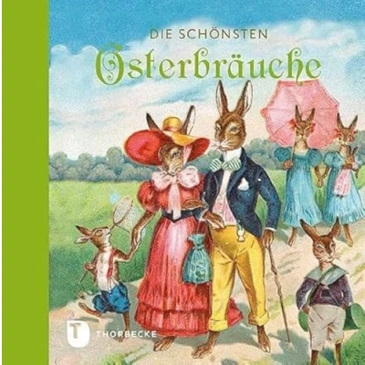 Abbildung von Die schönsten Osterbräuche