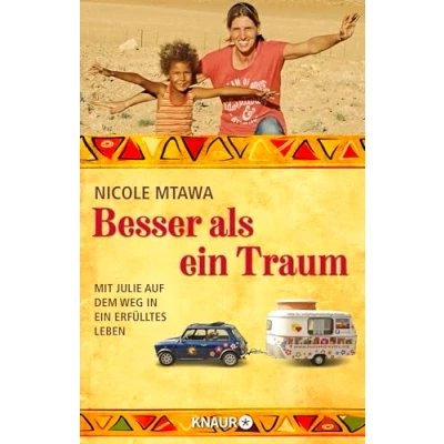 Abbildung von Besser als ein Traum: Mit Julie auf dem Weg in erfülltes Leben