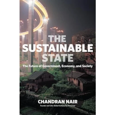 Abbildung von The Sustainable State: Future of Government, Economy, and Society