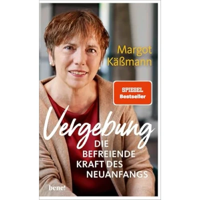 Abbildung von Vergebung Die befreiende Kraft des Neuanfangs