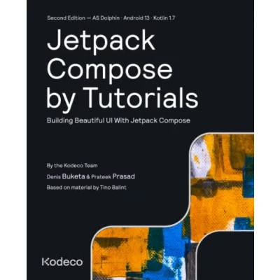 Abbildung von Jetpack Compose by Tutorials (Second Edition): Building Beautiful UI With