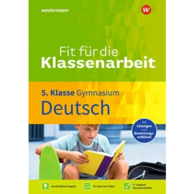 Abbildung von Fit für die Klassenarbeit Gymnasium: Klassenarbeitstrainer Deutsch 5 (Fit Klassenarbeit: Gymnasium)