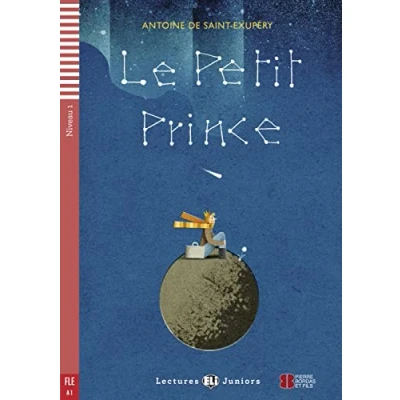 Abbildung von Le Petit Prince: Buch (Lectures ELI Juniors): Lektüre mit Audio Online