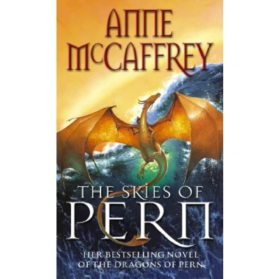 Abbildung von the Skies of Pern: a captivating and unmissable epic fantasy from one most influential SF novelists her generation (The Dragon Books, 16)