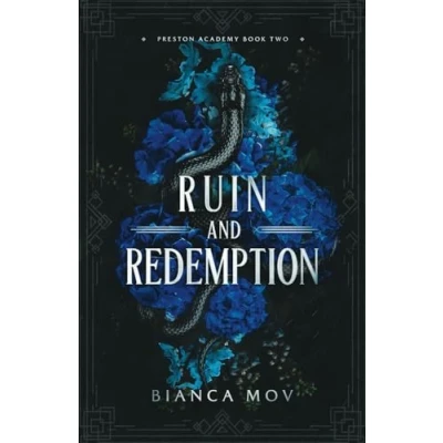 Abbildung von Ruin and Redemption: A Dark Boarding School Romance (Preston Academy Book 2)