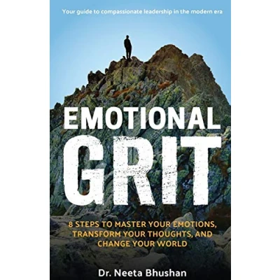 Abbildung von Emotional GRIT 8 steps to master Your emotions, transform thoughts &amp; change World
