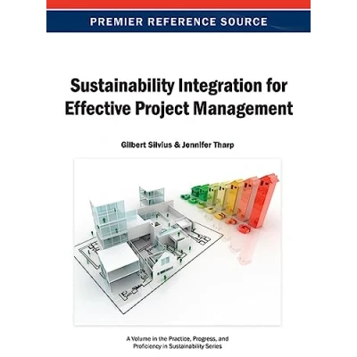 Abbildung von Sustainability Integration for Effective Project Management (Practice, Progress, and Proficiency in Sustainability)