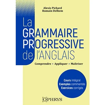 Abbildung von La grammaire progressive de l&#039;anglais: Comprendre, appliquer, maîtriser