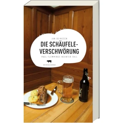 Abbildung von Die Schäufele Verschwörung: Paul Flemmings neunter Fall, Frankenkrimi (Paul Flemming Reihe, Band 9)