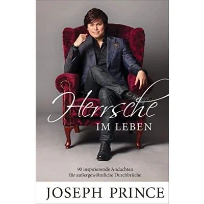 Abbildung von Herrsche im Leben: 90 inspirierende Andachten für außergewöhnliche Durchbrüche
