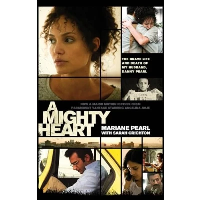 Abbildung von A Mighty Heart The Daniel Pearl Story: Brave Life and Death of my Husband, Danny