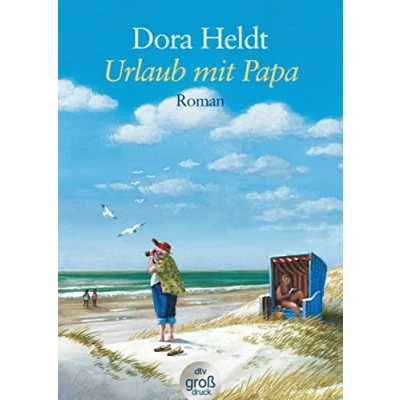 Abbildung von Urlaub mit Papa: Roman (Das kommt in den besten Familien vor, Band 3)